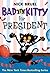 Bad Kitty for President (paperback black-and-white edition)