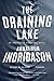 The Draining Lake