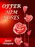 Offer Him Roses
