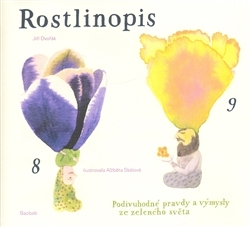 Rostlinopis: Podivuhodné pravdy a výmysly ze zeleného světa (Hardcover)