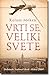 Vrti se, veliki svete