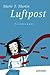 Luftpost by Marie T. Martin
