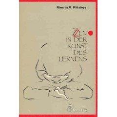 Zen in der Kunst des Lernens
