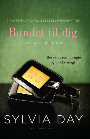 Bundet til dig (Crossfire, #3)
