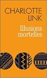 Illusions mortelles