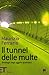 Il tunnel delle multe: ontologia degli oggetti quotidiani