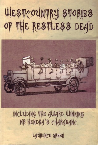 Westcountry Stories of the Restless Dead