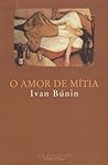 O Amor de Mítia by Ivan Bunin