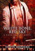 White Bone, Red Sky