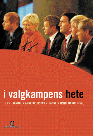 I valgkampens hete: Strategisk kommunikasjon og politisk usikkerhet