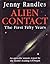 Alien Contact: The First Fifty Years