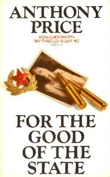 For The Good Of The State (Paperback)