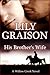 His Brother's Wife by Lily Graison