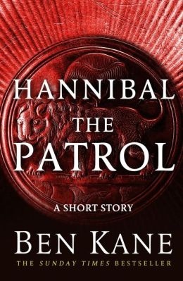 Hannibal: The Patrol (Hannibal #1.5)
