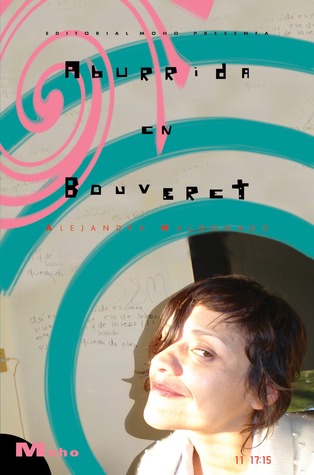 Aburrida en Bouveret (Paperback)