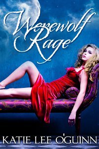 Werewolf Rage (Taming the Wolf, #2)