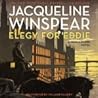 Elegy for Eddie by Jacqueline Winspear