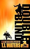 Double Blind (The Suicide Squad, # 3) Double Blind (The Suicide Squad, # 3)