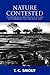 Nature Contested: Environmental History in Scotland and Northern England since 1600