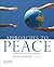 Approaches to Peace by David Philip Barash