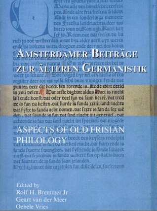 Aspects of Old Frisian Philology (Unknown Binding)