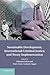 Sustainable Development, International Criminal Justice, and Treaty Implementation (Treaty Implementation for Sustainable Development)