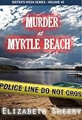 Murder at Myrtle Beach