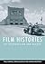Film Histories by Grainge Paul