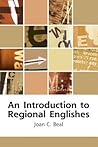 An Introduction to Regional Englishes: Dialect Variation in England (Edinburgh Textbooks on the English Language)