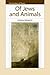 Of Jews And Animals (The Frontiers of Theory)