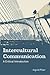 Intercultural Communication: A Critical Introduction