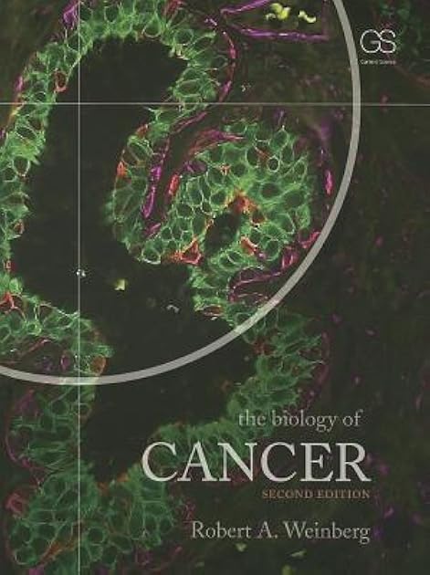 The Biology of Cancer, 2nd Edition