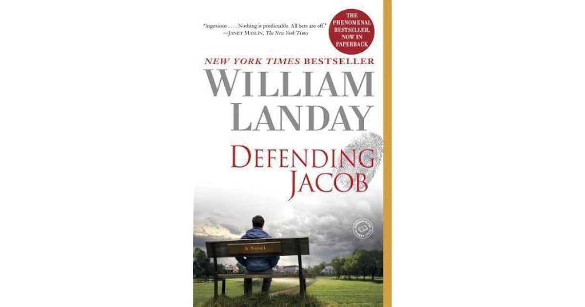 Defending Jacob by William Landay