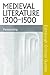 Medieval Literature 1300-1500 (Edinburgh Critical Guides to Literature)