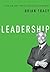 Leadership (The Brian Tracy Success Library)