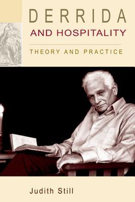 Derrida and Hospitality: Theory and Practice (Hardcover)