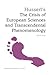 Husserl's the Crisis of European Sciences and Transcendental Phenomenology