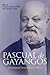 Pascual de Gayangos: A Nineteenth-Century Spanish Arabist
