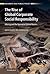 The Rise of Global Corporate Social Responsibility: Mining and the Spread of Global Norms (Business and Public Policy)