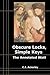 Obscure Locks, Simple Keys by C.J. Ackerley