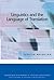 Linguistics and the Language of Translation (Edinburgh Textbooks in Applied Linguistics)