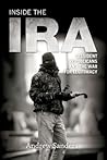Inside the IRA: Dissident Republicans and the War for Legitimacy Inside the IRA: Dissident Republicans and the War for Legitimacy