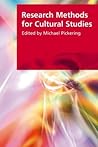 Research Methods in Cultural Studies (Research Methods for the Arts and the Humanities)