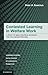 Contested Learning in Welfare Work: A Study of Mind, Political Economy, and the Labour Process (Learning in Doing: Social, Cognitive and Computational Perspectives)