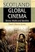 Scotland: Global Cinema: Ge...