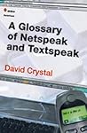 A Glossary of Netspeak and Textspeak