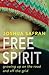 Free Spirit: Growing Up On ...