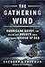 The Gathering Wind: Hurrica...