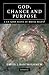 God, Chance and Purpose by David J. Bartholomew