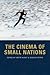 The Cinema of Small Nations